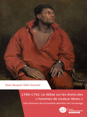 cover image of 1789-1792. Le débat sur les droits des "hommes de couleur libres"